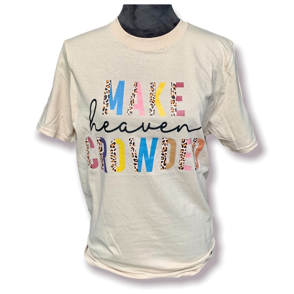 Make Heaven Crowded Graphic Tee